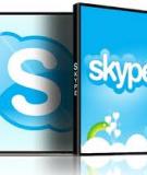 Chia sẻ kinh nghiệm & thủ thuật sử dụng Skype