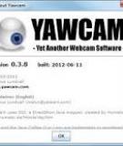 Yawcam - Giám sát máy tính từ xa bằng webcam