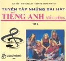 Những ca khúc tiếng Anh nổi tiếng có lời Việt Tập 2