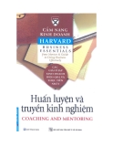 Cẩm nang Kinh doanh Harvard (Harvard business essentials): Huấn luyện và truyền kinh nghiệm