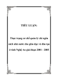 TIỂU LUẬN:  Thực trạng cơ chế quản lý chi ngân sách nhà nước cho giáo dục và đào tạo ở tỉnh Nghệ An giai đoạn 2001 - 2005