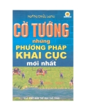 Phương pháp khai cục mới nhất của cờ tướng