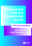EMPLOYMENT LAW AND OCCUPATIONAL HEALTH
