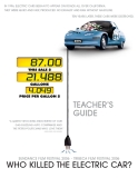 TEACHER’S GUIDE WHO KILLED THE ELECTRIC CAR?