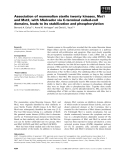 Báo cáo khoa học: Association of mammalian sterile twenty kinases, Mst1 and Mst2, with hSalvador via C-terminal coiled-coil domains, leads to its stabilization and phosphorylation