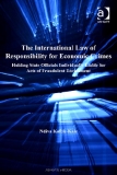 THE INTERNATIONAL LAW OF RESPONSIBILITY FOR  ECONOMIC CRIMES