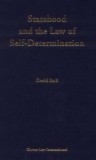 Statehood and the Law of Self-Determination