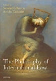 THE PHILOSOPHY OF INTERNATIONAL LAW