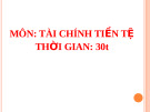 Môn Tài chính tiền tệ