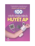 Chữa bệnh huyết áp với 100 cách