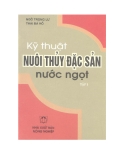 Hướng dẫn nuôi thủy đặc sản nước ngọt Tập 1