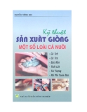 Phương pháp sản xuất giống một số loài cá nuôi