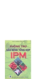 Phòng trừ sâu bệnh tổng hợp IPM