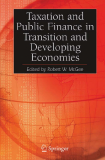   Taxation and Public Finance in Transition and Developing  Economies