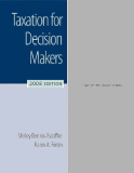 TAXATION FOR  DECISION MAKERS  2008 EDITION