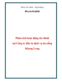 Báo cáo tốt nghiệp - Đề tài: "Phân tích hoạt động tài chính tại Công ty đầu tư dịch vụ ăn uống Khang Long "