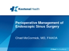 Perioperative Management of  Endoscopic Sinus Surgery