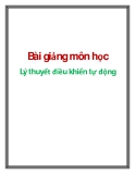 Bài giảng  Lý thuyết điều khiển tự động