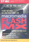 Thiết kế Web và làm hoạt hình với Macromdia Flash Mx thông qua một số bài tập thực hành