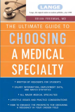 Sách: THE ULTIMATE GUIDE TO CHOOSING A MEDICAL SPECIALTY