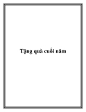 Tặng quà cuối năm