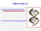 Bài giảng về ADN Và Bản chất của Gen