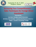 Increasing Your Competitiveness –  Sales Techniques for Foreign Direct  Investment 