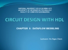 Circuit design with HDL Chapter 5  Dataflow modeling (Expression)