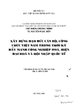 Xây dựng đạo đức cán bộ, công chức Việt Nam trong thời kỳ đẩy mạnh công nghiệp hóa, hiện đại hóa và hội nhập quốc tế