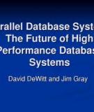 Parallel Database Systems: The Future of High Performance Database Processing