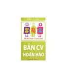 Những điều bạn chưa biết để có một CV hoàn hảo