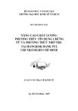 LUẬN VĂN:NÂNG CAO CHẤT LƯỢNG PHƯƠNG THỨC TÍN DỤNG CHỨNG TỪ VÀ PHƯƠNG THỨC NHỜ THU TAÏI BANGKOK BANK PCL CHI NHÁNH HỒ CHÍ MINH