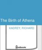 Richard Kadrey - The Birth of Athena