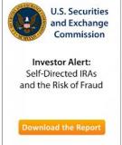 Investor Alert:  Self-Directed IRAs and the Risk of Fraud 