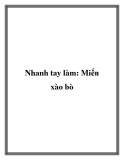 Nhanh tay làm: Miến xào bò