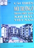 Điều kiện khí hậu Việt Nam vấn đề cần cải thiện môi trường