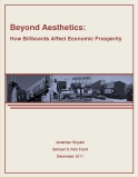   Beyond Aesthetics:   How Billboards Affect Economic Prosperity 