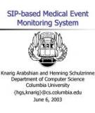 A SIP-based Medical Event Monitoring System