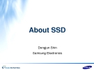 About SSD - Dongjun Shin Samsung Electronics