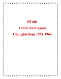 Chính sách ngoại giao trong giai đoạn 1954-1964