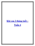 Khi con 2 tháng tuổi – Tuần 4