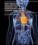 What Should We Know About Prevented, Diagnostic, and Interventional Therapy in Coronary Artery Disease Edited by Branislav G. Baskot