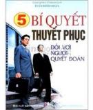 Thuyết phục - Kỹ năng quan trọng để thành công