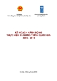 Kế hoạch hành động thực hiện chương trình quốc gia 2006 - 2010