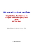 Nhà nước với tư cách là nhà đầu tư: Cổ phần hóa, Tư nhân hóa và Chuyển đổi doanh nghiệp nhà nước tại Việt Nam