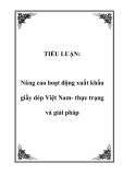 TIỂU LUẬN:  Nâng cao hoạt động xuất khẩu giầy dép Việt Nam- thực trạng và giải pháp