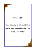 TIỂU LUẬN:  Hoàn thiện công tác Kế toán CPSX và tính giá thành sản phẩm tại Tổng Công ty Dệt – May Hà Nội