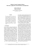 Báo cáo khoa học: "Subjective Natural Language Problems: Motivations, Applications, Characterizations, and Implications"