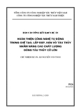 Hoàn thiện công nghệ tự động trong chế tạo, lắp ráp, hàn vỏ tàu thủy nhằm  nâng cao chất lượng đong tàu thủy cỡ lớn