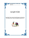  LUẬN VĂN: Hoàn thiện tổ chức công tác kế toán tiền lƣơng và các khoản trích theo lƣơng tại công ty cổ phần xuất nhập khẩu tổng hợp Sơn La